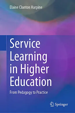 E-Book (pdf) Service Learning in Higher Education von Elaine Clanton Harpine