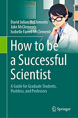 eBook (pdf) How to be a Successful Scientist de David Julian Mcclements, Jake McClements, Isobelle Farrell McClements