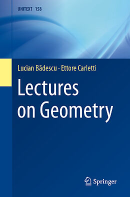 Couverture cartonnée Lectures on Geometry de Ettore Carletti, Lucian B descu