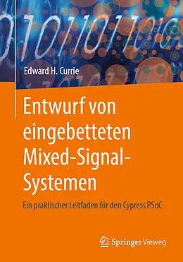 E-Book (pdf) Entwurf von eingebetteten Mixed-Signal-Systemen von Edward H. Currie