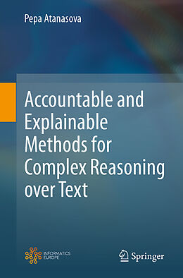 Couverture cartonnée Accountable and Explainable Methods for Complex Reasoning over Text de Pepa Atanasova