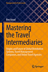 eBook (pdf) Mastering the Travel Intermediaries de Ben Vinod