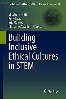 Fester Einband Building Inclusive Ethical Cultures in STEM von 