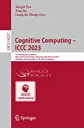 E-Book (pdf) Cognitive Computing - ICCC 2023 von 