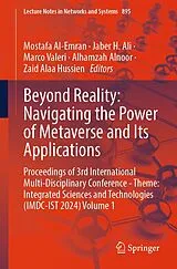Kartonierter Einband Beyond Reality: Navigating the Power of Metaverse and Its Applications von 