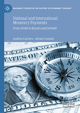 Livre Relié National and International Monetary Payments de Alvaro Cencini, Andrea Carrera