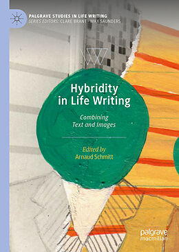 Livre Relié Hybridity in Life Writing de 