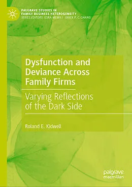 E-Book (pdf) Dysfunction and Deviance Across Family Firms von Roland E. Kidwell