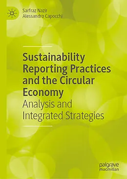 E-Book (pdf) Sustainability Reporting Practices and the Circular Economy von Sarfraz Nazir, Alessandro Capocchi