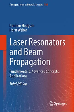 E-Book (pdf) Laser Resonators and Beam Propagation von Norman Hodgson, Horst Weber