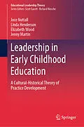 E-Book (pdf) Leadership in Early Childhood Education von Joce Nuttall, Linda Henderson, Elizabeth Wood