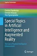 E-Book (pdf) Special Topics in Artificial Intelligence and Augmented Reality von Christos Papakostas, Christos Troussas, Cleo Sgouropoulou