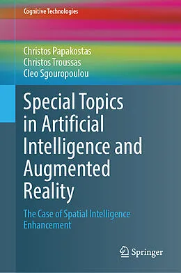 E-Book (pdf) Special Topics in Artificial Intelligence and Augmented Reality von Christos Papakostas, Christos Troussas, Cleo Sgouropoulou