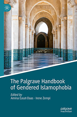 Livre Relié The Palgrave Handbook of Gendered Islamophobia de 