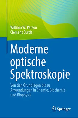 E-Book (pdf) Moderne optische Spektroskopie von William W. Parson, Clemens Burda
