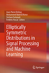 eBook (pdf) Elliptically Symmetric Distributions in Signal Processing and Machine Learning de 