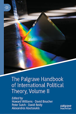 Livre Relié The Palgrave Handbook of International Political Theory de 