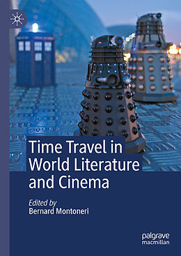 Livre Relié Time Travel in World Literature and Cinema de 