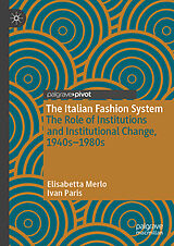 eBook (pdf) The Italian Fashion System de Elisabetta Merlo, Ivan Paris