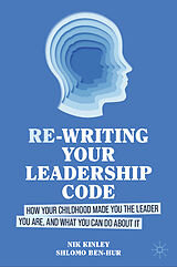 eBook (pdf) Re-writing your Leadership Code de Nik Kinley, Shlomo Ben-Hur