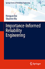 eBook (pdf) Importance-Informed Reliability Engineering de Hongyan Dui, Shaomin Wu