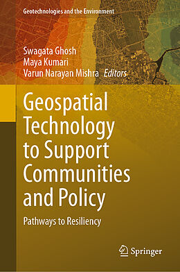 Livre Relié Geospatial Technology to Support Communities and Policy de 