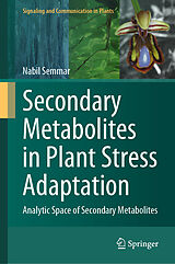 eBook (pdf) Secondary Metabolites in Plant Stress Adaptation de Nabil Semmar