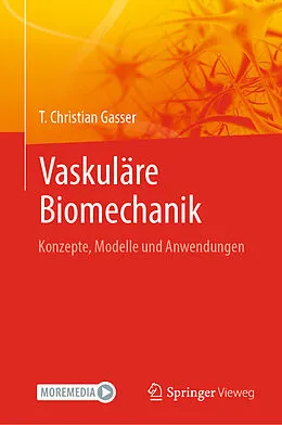 E-Book (pdf) Vaskuläre Biomechanik von T. Christian Gasser