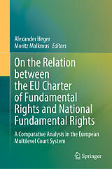 eBook (pdf) On the Relation between the EU Charter of Fundamental Rights and National Fundamental Rights de 