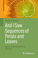 eBook (pdf) And I Saw Sequences of Petals and Leaves de Daniele C. Struppa