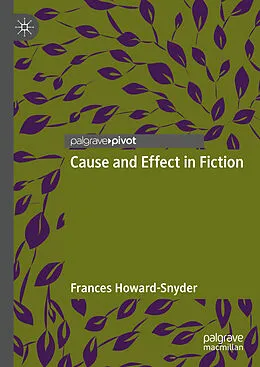 E-Book (pdf) Cause and Effect in Fiction von Frances Howard-Snyder