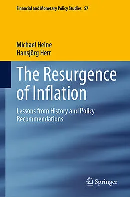 E-Book (pdf) The Resurgence of Inflation von Michael Heine, Hansjörg Herr