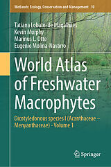 eBook (pdf) World Atlas of Freshwater Macrophytes de Tatiana Lobato-de Magalhães, Kevin Murphy, Marinus L. Otte