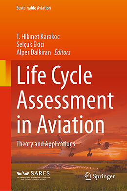 Livre Relié Life Cycle Assessment in Aviation de 