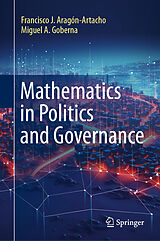 eBook (pdf) Mathematics in Politics and Governance de Francisco J. Aragón-Artacho, Miguel A. Goberna