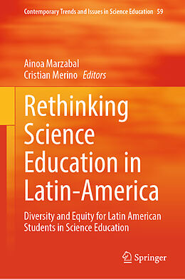 Livre Relié Rethinking Science Education in Latin-America de 