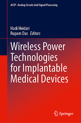 Livre Relié Wireless Power Technologies for Implantable Medical Devices de 