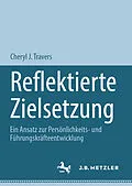 E-Book (pdf) Reflektierte Zielsetzung von Cheryl J. Travers