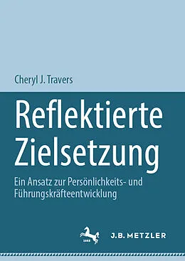 E-Book (pdf) Reflektierte Zielsetzung von Cheryl J. Travers