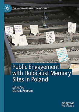 Fester Einband Public Engagement with Holocaust Memory Sites in Poland von 
