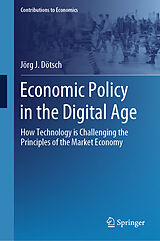 eBook (pdf) Economic Policy in the Digital Age de Jörg J. Dötsch