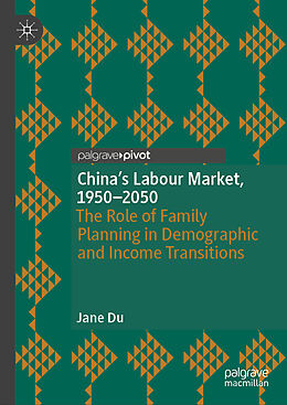 Livre Relié China's Labour Market, 1950 2050 de Jane Du