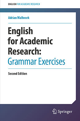 Couverture cartonnée English for Academic Research: Grammar Exercises de Adrian Wallwork