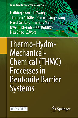 Fester Einband Thermo-Hydro-Mechanical-Chemical (THMC) Processes in Bentonite Barrier Systems von 