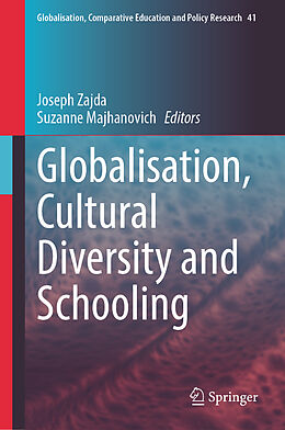 Livre Relié Globalisation, Cultural Diversity and Schooling de 