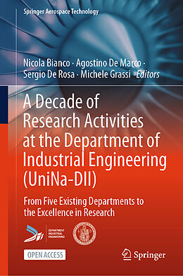 Livre Relié A Decade of Research Activities at the Department of Industrial Engineering (UniNa-DII) de 