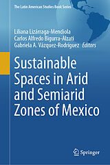 eBook (pdf) Sustainable Spaces in Arid and Semiarid Zones of Mexico de 