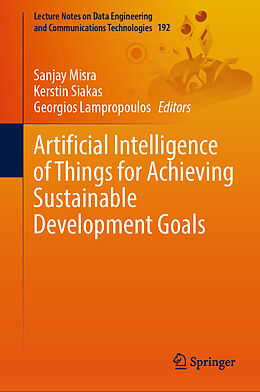 Livre Relié Artificial Intelligence of Things for Achieving Sustainable Development Goals de 