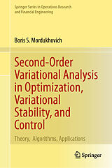 eBook (pdf) Second-Order Variational Analysis in Optimization, Variational Stability, and Control de Boris S. Mordukhovich