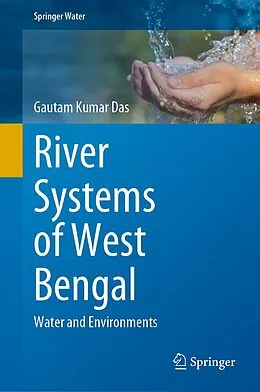 E-Book (pdf) River Systems of West Bengal von Gautam Kumar Das